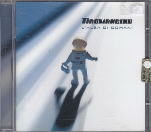Tiromancino alba di domani - di,
