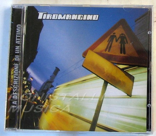 Tiromancino la descrizione - -,